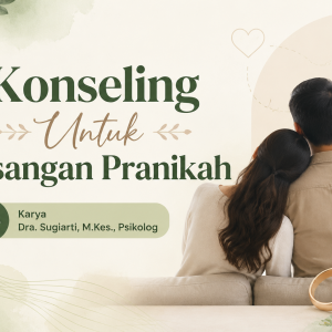Konseling Untuk Pasangan Pranikah